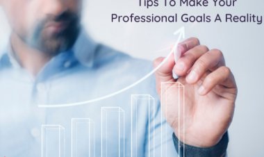 How To Make Your Professional Goals A Reality This Year?