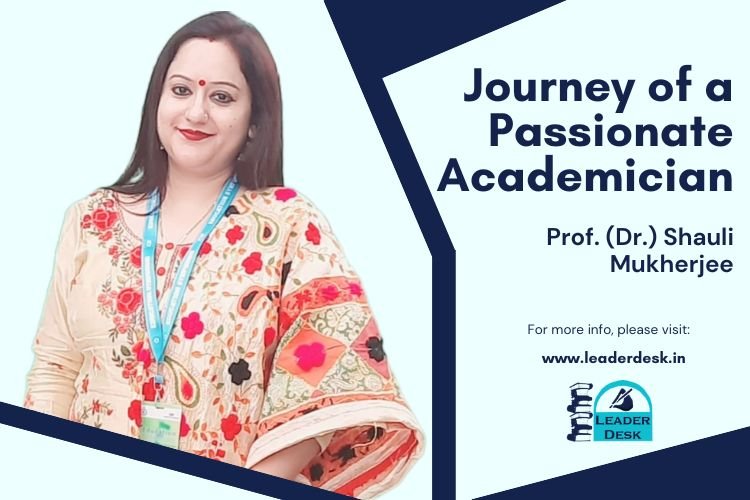 Journey of a Passionate Academician